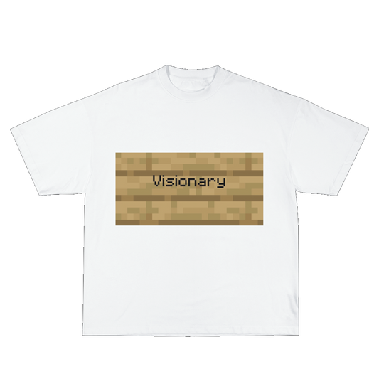 Visionary Minecraft Signs Tees